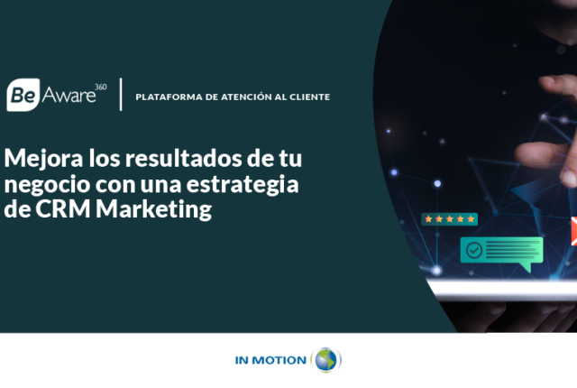 Mejora tu negocio con crm marketing.