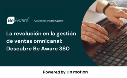 La revolución en la gestión de ventas omnicanal