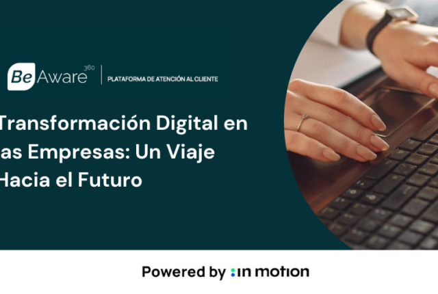 Transformación Digital en las Empresas Un Viaje Hacia el Futuro